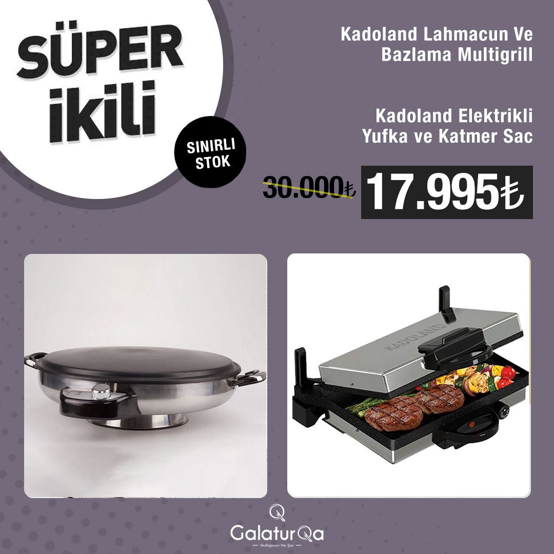Kadoland Super Ikili - Kadoland Lahmacun Ve Bazlama Makinesi / Tava Hariç + Kadoland Elektrikli Yufka ve Katmer Sacı / kargo süresi 10 gün - GalaturQa