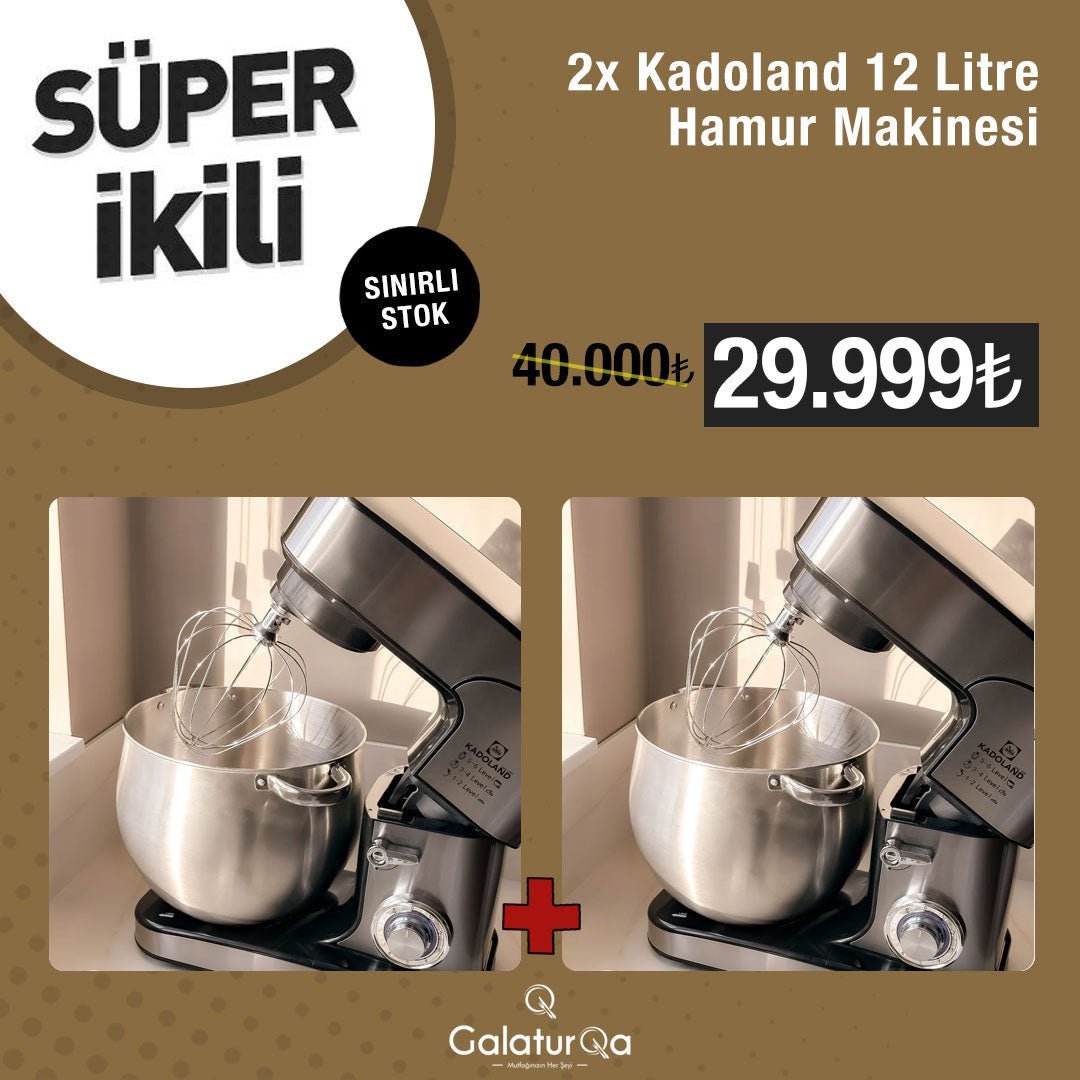 Kadoland Süper İkili - 12 Litre Hamur Makinesi - GalaturQa