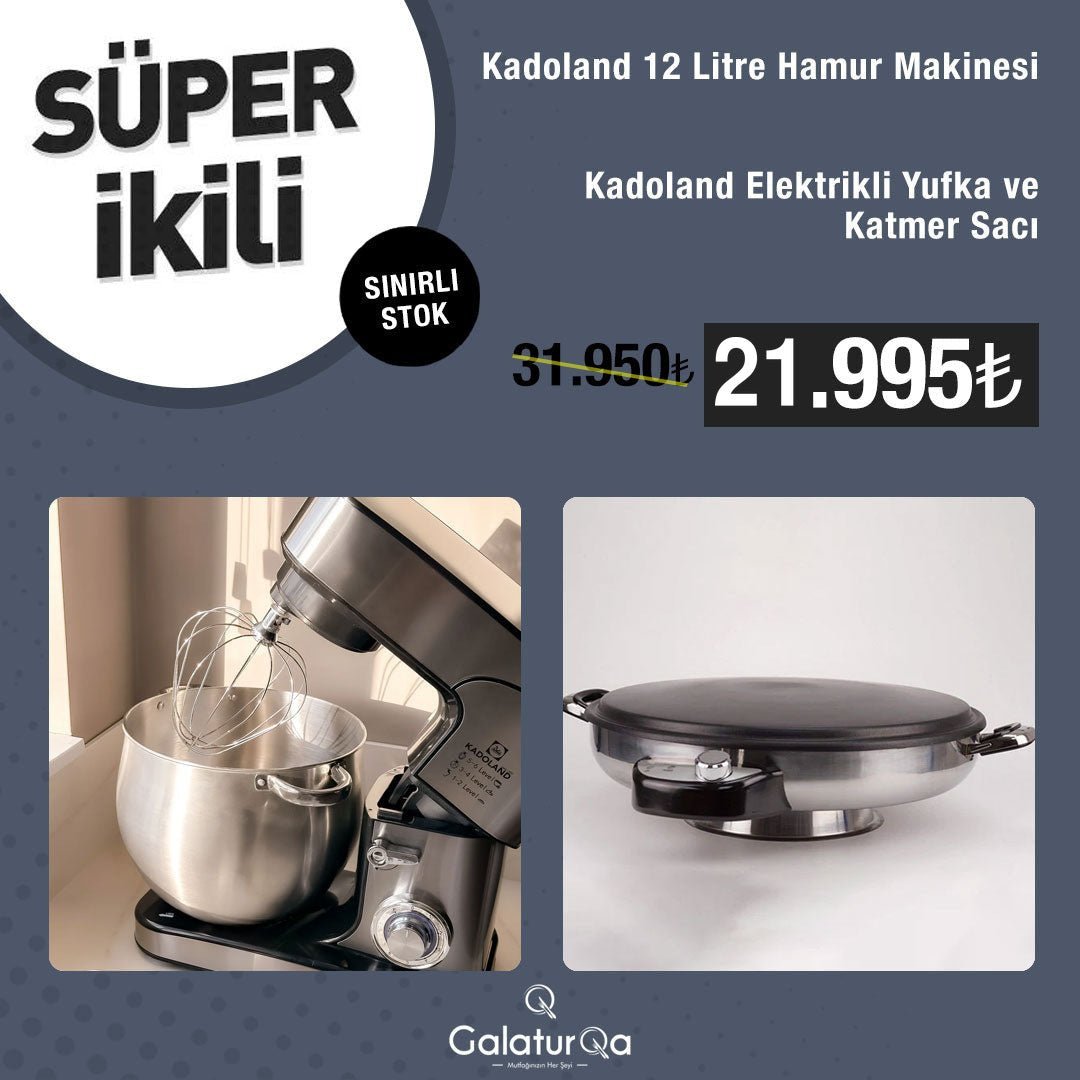 Kadoland Süper İkili - 12 Litre Hamur Makinesi + Kadoland Elektrikli Yufka ve Katmer Sacı - GalaturQa