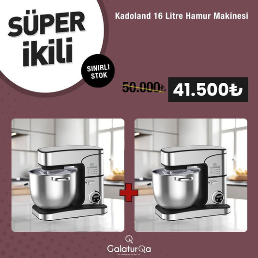 2x Kadoland 16 Litre Hamur Makinesi - GalaturQa